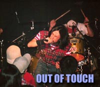 [OUT OF TOUCH LIVE]