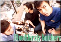 [bloodthirsty butchers LIVE]